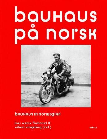 Bauhaus på norsk = Bauhaus in norwegian