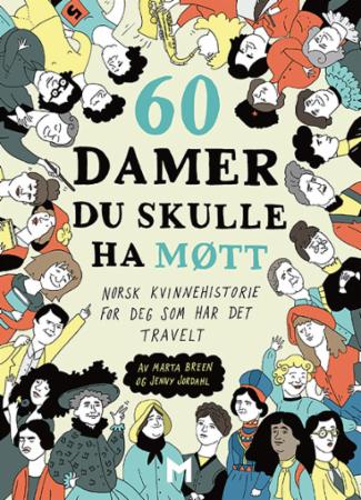 60 damer du skulle ha møtt