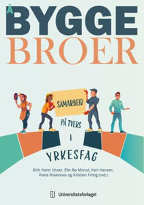 Å bygge broer