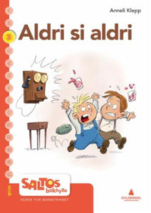 Aldri si aldri