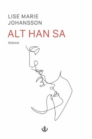 Alt han sa