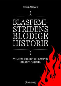 Blasfemistridens blodige historie