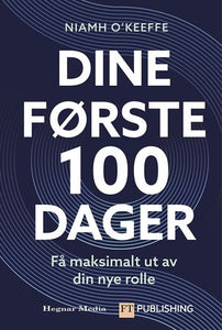 Dine første 100 dager