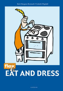 Eat and dress