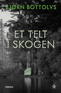 Et telt i skogen