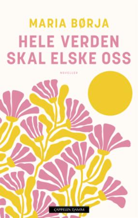 Hele verden skal elske oss