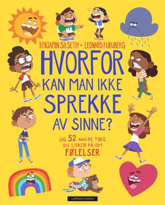 Hvorfor kan man ikke sprekke av sinne?