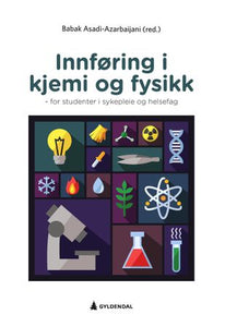 Innføring i kjemi og fysikk