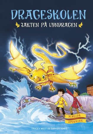 Jakten på lyndragen