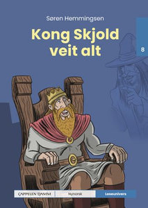 Kong Skjold veit alt