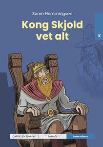 Kong Skjold vet alt