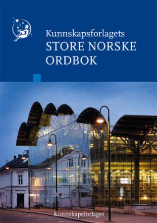 Kunnskapsforlagets store norske ordbok