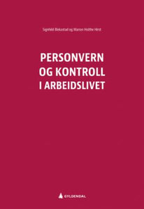 Personvern og kontroll i arbeidslivet