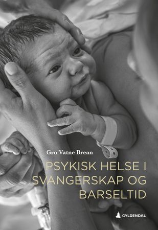 Psykisk helse i svangerskap og barseltid