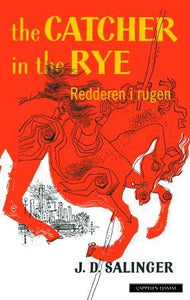 Redderen i rugen = The catcher in the rye