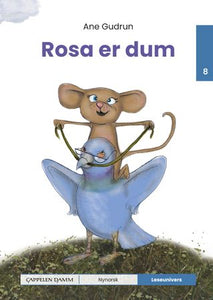 Rosa er dum