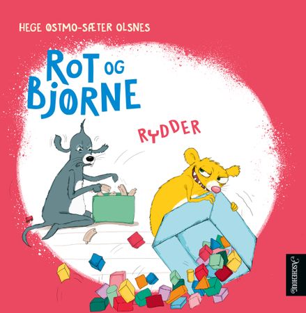 Rot og Bjørne rydder