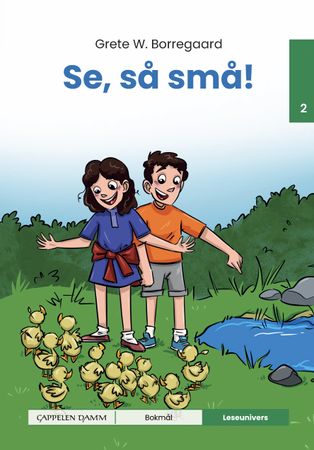 Se så små!