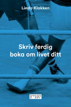 Skriv ferdig boka om livet ditt