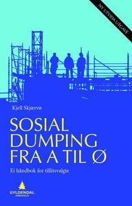 Sosial dumping fra A til Ø