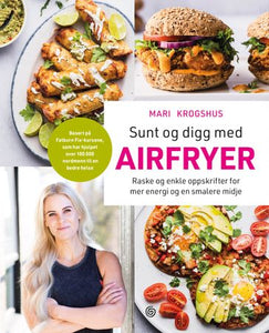 Sunt og digg med airfryer