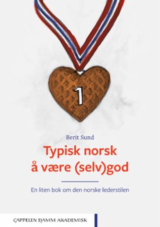 Typisk norsk å være (selv)god