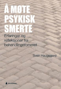 Å møte psykisk smerte