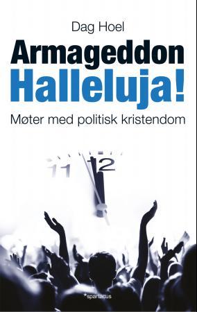 Armageddon halleluja!