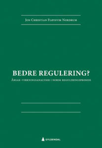 Bedre regulering?