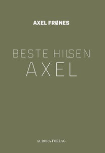 Beste hilsen Axel