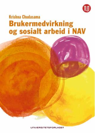Brukermedvirkning og sosialt arbeid i NAV