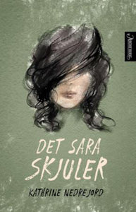 Det Sara skjuler