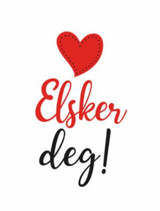 Elsker deg!