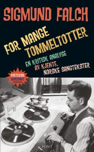 For mange tommeltotter