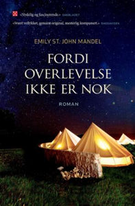 Fordi overlevelse ikke er nok