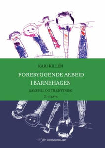 Forebyggende arbeid i barnehagen