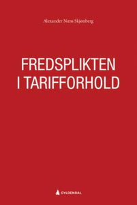 Fredsplikten i tarifforhold