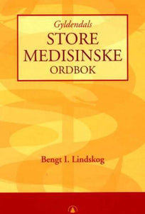 Gyldendals store medisinske ordbok