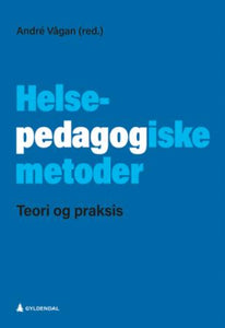 Helsepedagogiske metoder