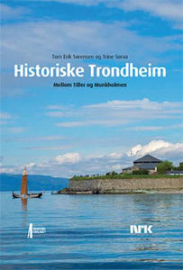 Historiske Trondheim