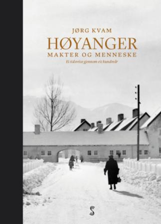 Høyanger - makter og menneske