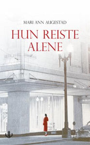 Hun reiste alene