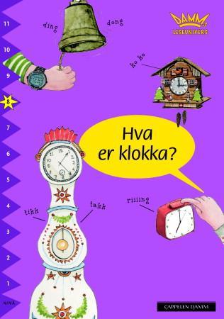 Hva er klokka?