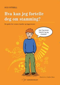 Hva kan jeg fortelle deg om stamming?