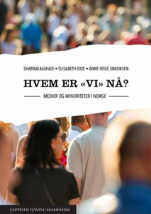 Hvem er "vi" nå?