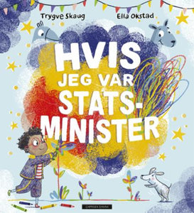 Hvis jeg var statsminister