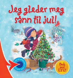 Jeg gleder meg sånn til jul!