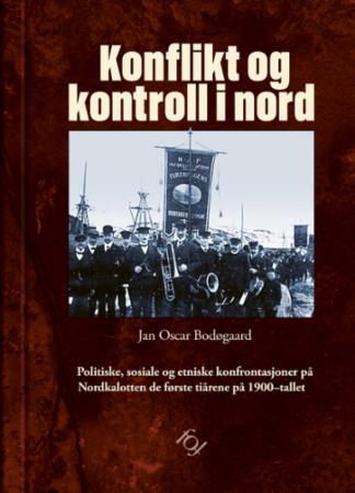 Konflikt og kontroll i nord