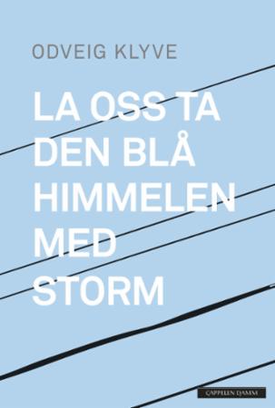 La oss ta den blå himmelen med storm