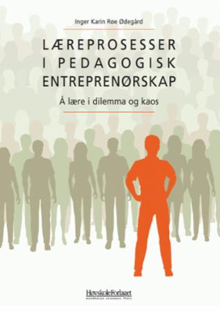 Læreprosesser i pedagogisk entreprenørskap